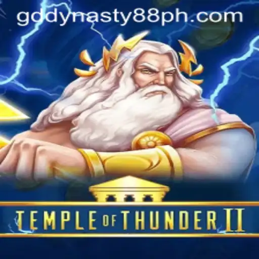 TempleofThunderII: A Thunderous Adventure with GD Dynasty 88